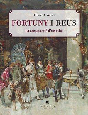 FORTUNY I REUS | 9788418908200 | ARNAVAT CARBALLIDO, ALBERT | Llibreria Online de Banyoles | Comprar llibres en català i castellà online