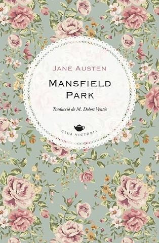 MANSFIELD PARK | 9788418908170 | AUSTEN, JANE | Llibreria L'Altell - Llibreria Online de Banyoles | Comprar llibres en català i castellà online - Llibreria de Girona
