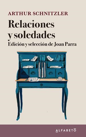 RELACIONES Y SOLEDADES | 9788417951122 | SCHNITZLER, ARTHUR | Llibreria L'Altell - Llibreria Online de Banyoles | Comprar llibres en català i castellà online - Llibreria de Girona