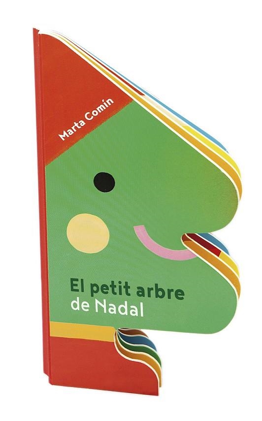 EL PETIT ARBRE DE NADAL | 9788491017769 | COMÍN PÉREZ, MARTA | Llibreria L'Altell - Llibreria Online de Banyoles | Comprar llibres en català i castellà online - Llibreria de Girona
