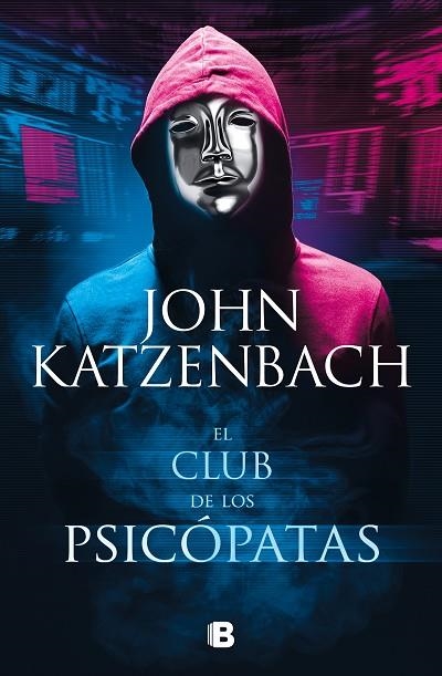 CLUB DE LOS PSICÓPATAS, EL | 9788466670371 | KATZENBACH, JOHN | Llibreria L'Altell - Llibreria Online de Banyoles | Comprar llibres en català i castellà online - Llibreria de Girona