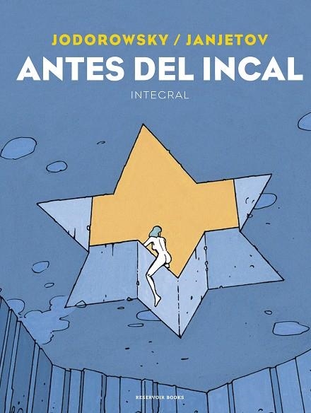 ANTES DEL INCAL | 9788418052613 | JODOROWSKY, ALEJANDRO/JANJETOV, ZORAN | Llibreria L'Altell - Llibreria Online de Banyoles | Comprar llibres en català i castellà online - Llibreria de Girona