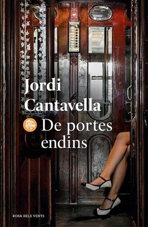 DE PORTES ENDINS | 9788418033957 | CANTAVELLA, JORDI | Llibreria L'Altell - Llibreria Online de Banyoles | Comprar llibres en català i castellà online - Llibreria de Girona