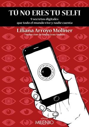 TU NO ERES TU SELFI | 9788497438995 | ARROYO MOLINER, LILIANA | Llibreria L'Altell - Llibreria Online de Banyoles | Comprar llibres en català i castellà online - Llibreria de Girona