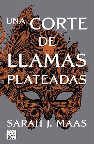 CORTE DE LLAMAS PLATEADAS, UNA | 9788408249429 | MAAS, SARAH J. | Llibreria L'Altell - Llibreria Online de Banyoles | Comprar llibres en català i castellà online - Llibreria de Girona