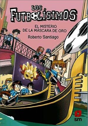 MISTERIO DE LA MASCARA DE ORO, EL | 9788413921952 | SANTIAGO, ROBERTO | Llibreria L'Altell - Llibreria Online de Banyoles | Comprar llibres en català i castellà online - Llibreria de Girona