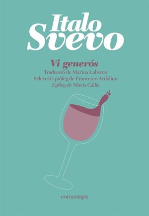 VI GENERÓS | 9788418857065 | SVEVO, ITALO | Llibreria Online de Banyoles | Comprar llibres en català i castellà online