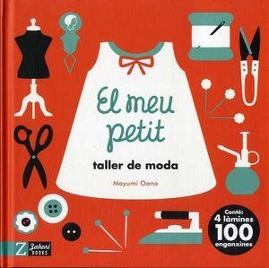 EL MEU PETIT TALLER DE MODA | 9788417374983 | OONO, MAYUMI | Llibreria L'Altell - Llibreria Online de Banyoles | Comprar llibres en català i castellà online - Llibreria de Girona