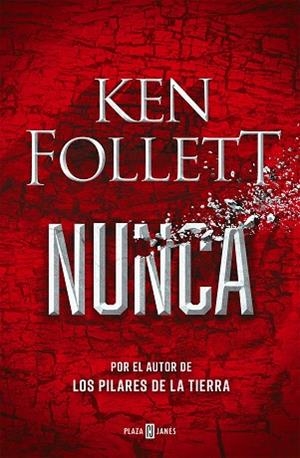 NUNCA | 9788401027055 | FOLLETT, KEN | Llibreria Online de Banyoles | Comprar llibres en català i castellà online