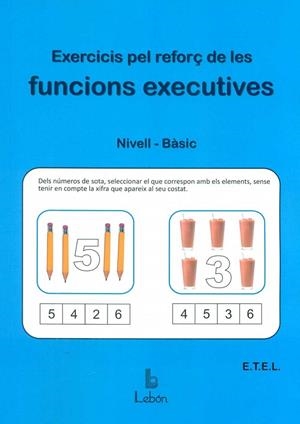EXERCICIS PEL REFORÇ DE LES FUNCIONS EXECUTIVES | 9788492785490 | Llibreria Online de Banyoles | Comprar llibres en català i castellà online