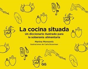 COCINA SITUADA, LA | 9788425233227 | MONSONÍS, MARINA | Llibreria Online de Banyoles | Comprar llibres en català i castellà online