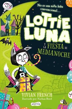 LOTTIE LUNA Y LA FIESTA DE MEDIANOCHE | 9788418279898 | FRENCH, VIVIAN | Llibreria L'Altell - Llibreria Online de Banyoles | Comprar llibres en català i castellà online - Llibreria de Girona