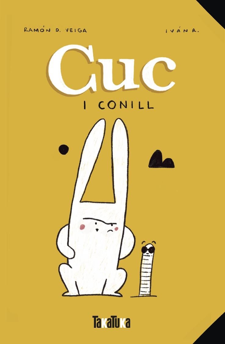 CUC I CONILL | 9788418821158 | D. VEIGA, RAMÓN | Llibreria L'Altell - Llibreria Online de Banyoles | Comprar llibres en català i castellà online - Llibreria de Girona