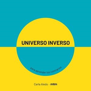 UNIVERSO INVERSO | 9788417165413 | ALEDO, CARLA | Llibreria L'Altell - Llibreria Online de Banyoles | Comprar llibres en català i castellà online - Llibreria de Girona
