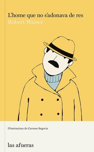 HOME QUE NO S'ADONAVA DE RES, L' | 9788412408133 | WALSER, ROBERT | Llibreria Online de Banyoles | Comprar llibres en català i castellà online