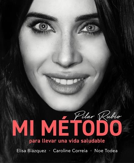 MI MÉTODO PARA LLEVAR UNA VIDA SALUDABLE | 9788418055188 | RUBIO, PILAR | Llibreria L'Altell - Llibreria Online de Banyoles | Comprar llibres en català i castellà online - Llibreria de Girona