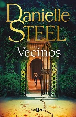 VECINOS | 9788401027307 | STEEL, DANIELLE | Llibreria L'Altell - Llibreria Online de Banyoles | Comprar llibres en català i castellà online - Llibreria de Girona