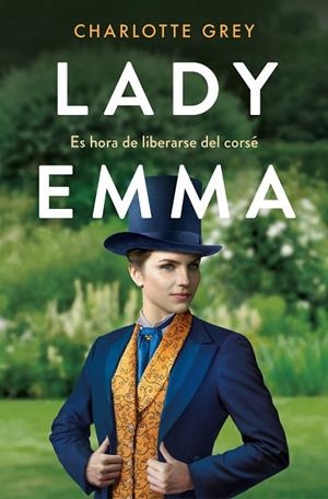 LADY EMMA | 9788418620225 | GREY, CHARLOTTE | Llibreria Online de Banyoles | Comprar llibres en català i castellà online