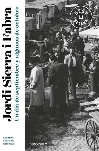 DÍA DE SEPTIEMBRE Y ALGUNOS DE OCTUBRE, UN | 9788466350754 | SIERRA I FABRA, JORDI | Llibreria Online de Banyoles | Comprar llibres en català i castellà online