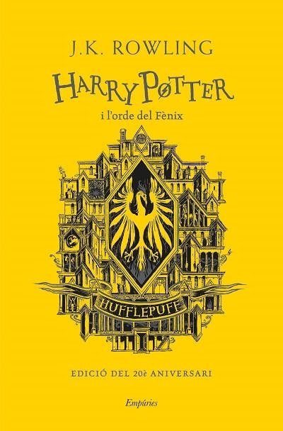 HARRY POTTER I L'ORDE DEL FÈNIX (HUFFLEPUFF) | 9788418833144 | ROWLING, J.K. | Llibreria Online de Banyoles | Comprar llibres en català i castellà online