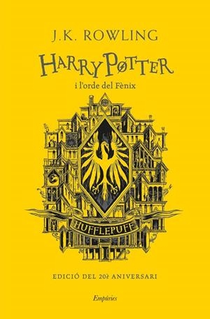 HARRY POTTER I L'ORDE DEL FÈNIX (HUFFLEPUFF) | 9788418833144 | ROWLING, J.K. | Llibreria L'Altell - Llibreria Online de Banyoles | Comprar llibres en català i castellà online - Llibreria de Girona