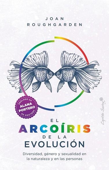 ARCOIRIS DE LA EVOLUCION,EL | 9788412390223 | ROUGHGARDEN, JOAN | Llibreria L'Altell - Llibreria Online de Banyoles | Comprar llibres en català i castellà online - Llibreria de Girona