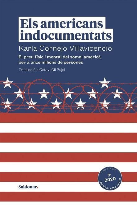 ELS AMERICANS INDOCUMENTATS | 9788417611767 | CORNEJO VILLAVICENCIO, KARLA | Llibreria L'Altell - Llibreria Online de Banyoles | Comprar llibres en català i castellà online - Llibreria de Girona