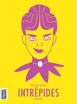 INTRÈPIDES | 9788412426106 | BAGIEU, PÉNÉLOPE | Llibreria Online de Banyoles | Comprar llibres en català i castellà online