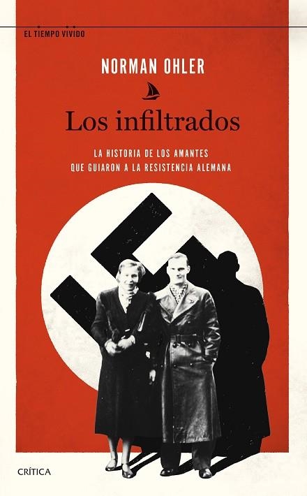 LOS INFILTRADOS | 9788491993490 | OHLER, NORMAN | Llibreria L'Altell - Llibreria Online de Banyoles | Comprar llibres en català i castellà online - Llibreria de Girona