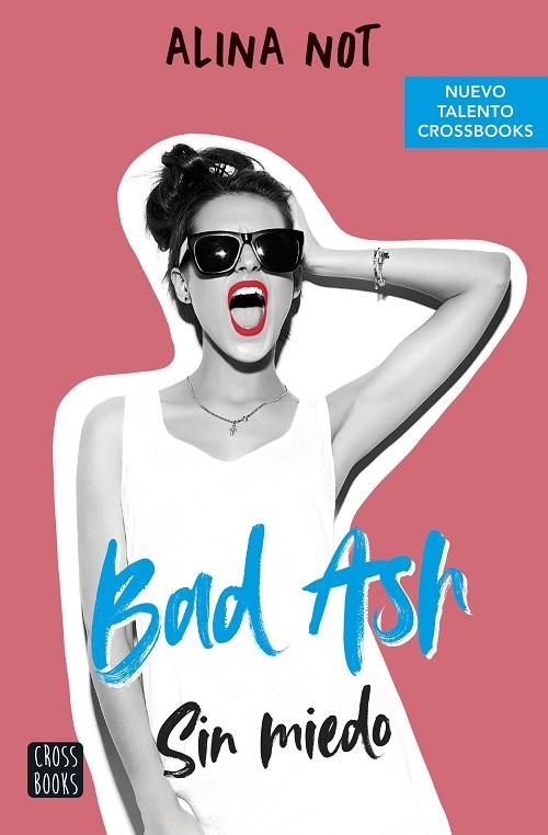 BAD ASH 2. SIN MIEDO | 9788408249283 | NOT, ALINA | Llibreria L'Altell - Llibreria Online de Banyoles | Comprar llibres en català i castellà online - Llibreria de Girona