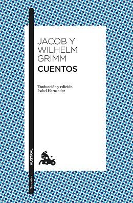 CUENTOS | 9788408249672 | HERMANOS GRIMM | Llibreria L'Altell - Llibreria Online de Banyoles | Comprar llibres en català i castellà online - Llibreria de Girona