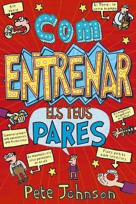 COM ENTRENAR ELS TEUS PARES | 9788413490823 | JOHNSON, PETE | Llibreria L'Altell - Llibreria Online de Banyoles | Comprar llibres en català i castellà online - Llibreria de Girona