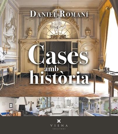CASES AMB HISTÒRIA | 9788418908095 | ROMANÍ CORNET, DANIEL | Llibreria L'Altell - Llibreria Online de Banyoles | Comprar llibres en català i castellà online - Llibreria de Girona