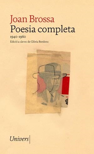 POESIA COMPLETA JOAN BROSSA | 9788418887017 | BROSSA, JOAN | Llibreria Online de Banyoles | Comprar llibres en català i castellà online