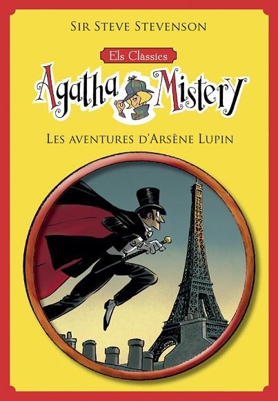ELS CLÀSSICS DE L'AGATHA MISTERY 2. LES AVENTURES D'ARSÈNE LUPIN | 9788424671310 | STEVENSON, SIR STEVE | Llibreria L'Altell - Llibreria Online de Banyoles | Comprar llibres en català i castellà online - Llibreria de Girona