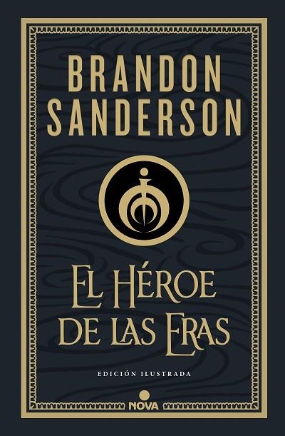 EL HÉROE DE LAS ERAS (NACIDOS DE LA BRUMA-MISTBORN [EDICIÓN ILUSTRADA] 3) | 9788418037290 | SANDERSON, BRANDON | Llibreria L'Altell - Llibreria Online de Banyoles | Comprar llibres en català i castellà online - Llibreria de Girona