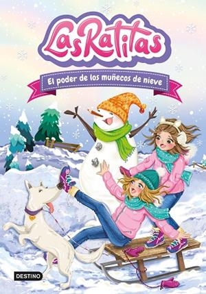 PODER DE LOS MUÑECOS DE NIEVE, EL | 9788408249306 | LAS RATITAS | Llibreria Online de Banyoles | Comprar llibres en català i castellà online