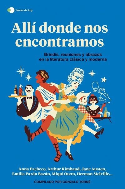 ALLÍ DONDE NOS ENCONTRAMOS | 9788499989006 | TORNÉ DE LA GUARDIA, GONZALO/AA. VV. | Llibreria L'Altell - Llibreria Online de Banyoles | Comprar llibres en català i castellà online - Llibreria de Girona