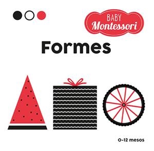 BABY MONTESSORI. FORMES | 9788468267449 | BARUZZI, AGNESE | Llibreria Online de Banyoles | Comprar llibres en català i castellà online