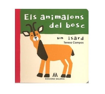 ELS ANIMALS DEL BOSC | 9788412197891 | CAMPOS, ISARD | Llibreria L'Altell - Llibreria Online de Banyoles | Comprar llibres en català i castellà online - Llibreria de Girona