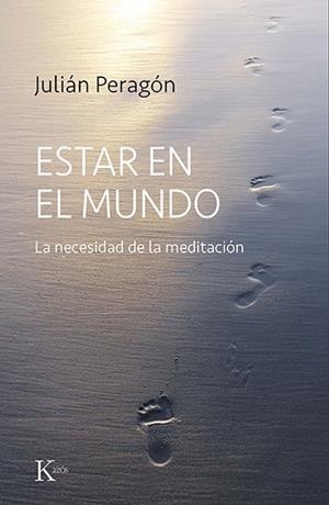 ESTAR EN EL MUNDO | 9788499889573 | PERAGÓN, JULIÁN | Llibreria L'Altell - Llibreria Online de Banyoles | Comprar llibres en català i castellà online - Llibreria de Girona