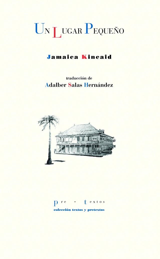 UN LUGAR PEQUEÑO | 9788418935169 | KINCAID, JAMAICA | Llibreria L'Altell - Llibreria Online de Banyoles | Comprar llibres en català i castellà online - Llibreria de Girona