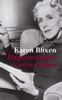 DAGUERROTIPOS Y OTROS ENSAYOS | 9788412200997 | BLIXEN, KAREN | Llibreria L'Altell - Llibreria Online de Banyoles | Comprar llibres en català i castellà online - Llibreria de Girona