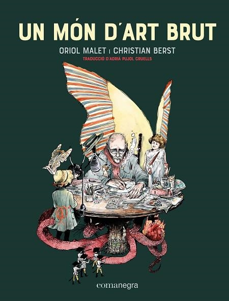 UN MÓN D'ART BRUT | 9788418857034 | MALET, ORIOL/BERST, CRISTIAN | Llibreria L'Altell - Llibreria Online de Banyoles | Comprar llibres en català i castellà online - Llibreria de Girona