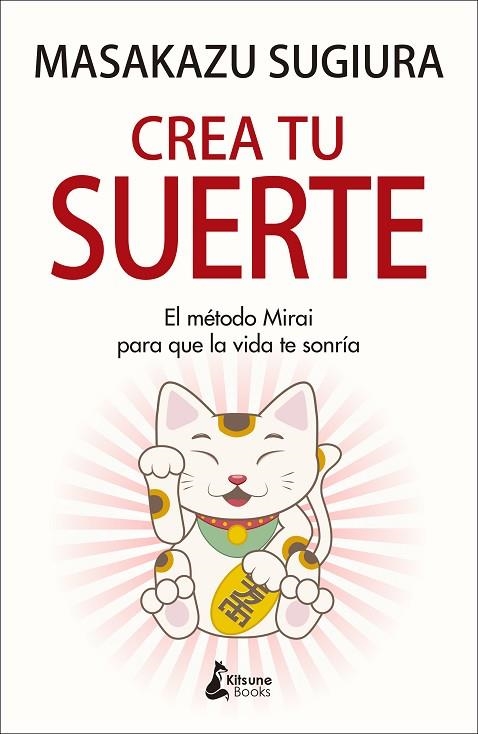 CREA TU SUERTE | 9788416788637 | SUGIURA, MASAKAZU | Llibreria L'Altell - Llibreria Online de Banyoles | Comprar llibres en català i castellà online - Llibreria de Girona