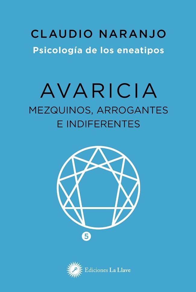 AVARICIA | 9788416145911 | NARANJO, CLAUDIO | Llibreria L'Altell - Llibreria Online de Banyoles | Comprar llibres en català i castellà online - Llibreria de Girona