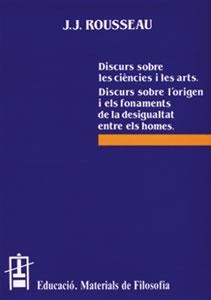 DISCURS SOBRE LES CIÈNCIES I LES ARTS | 9788437006741 | ROUSSEAU, JEAN JACQUES | Llibreria L'Altell - Llibreria Online de Banyoles | Comprar llibres en català i castellà online - Llibreria de Girona