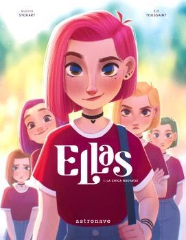 ELLAS 1. LA CHICA NUEVA(S) | 9788467947595 | KID TOUSSAINT | Llibreria Online de Banyoles | Comprar llibres en català i castellà online