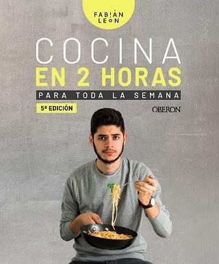 COCINA EN 2 HORAS PARA TODA LA SEMANA | 9788441541207 | LEÓN, FABIÁN | Llibreria L'Altell - Llibreria Online de Banyoles | Comprar llibres en català i castellà online - Llibreria de Girona