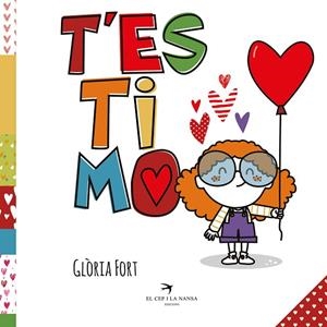 T'ESTIMO | 9788418522468 | FORT MIR, GLÒRIA | Llibreria L'Altell - Llibreria Online de Banyoles | Comprar llibres en català i castellà online - Llibreria de Girona